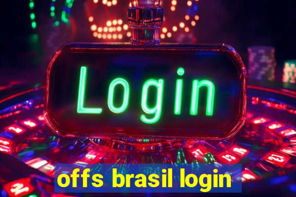 offs brasil login